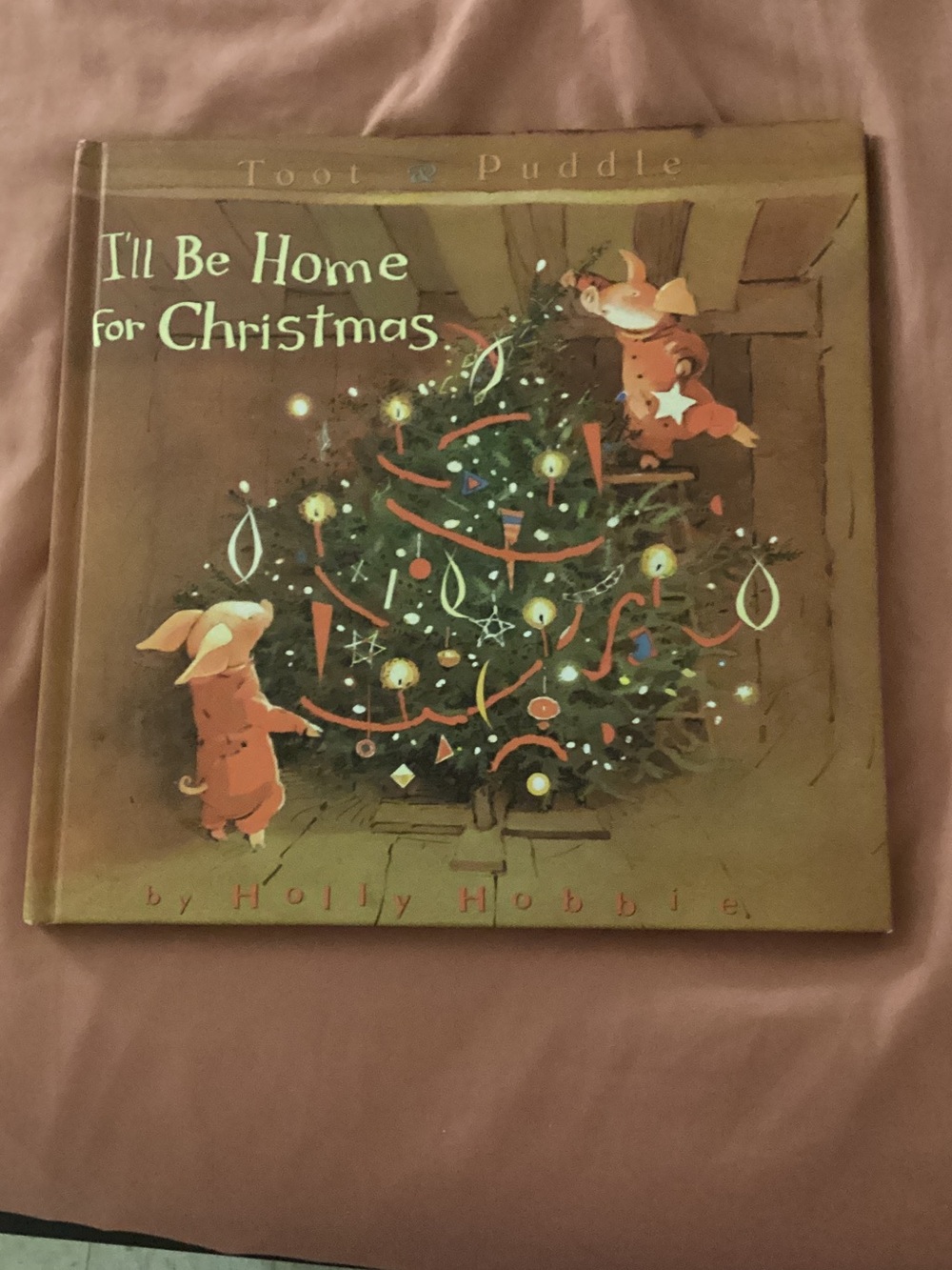 I'll Be Home for Christmas by Holly Hobbie - Illustrated Holiday Picture Book
